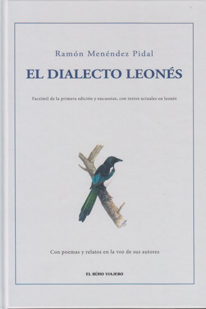 El dialecto leonés (edición facsímil de Ramón Menéndez Pidal)
