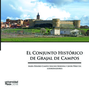 El conjunto histórico de Grajal de Campos