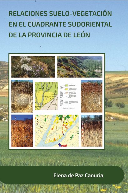 Relaciones suelo-vegetación en el cuadrante sudoriental de la Provincia de León