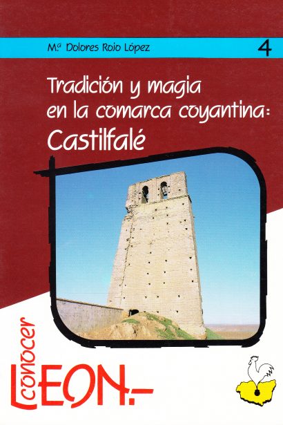 Tradición y Magia en la Comarca Coyantina: Castilfalé