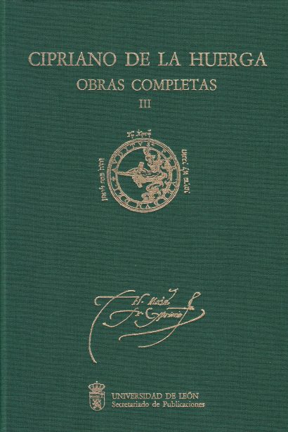 Cipriano de la Huerga. Obras Completas. Vol. III