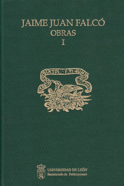 Jaime Juan Falcó. Obras Completas. Vol I