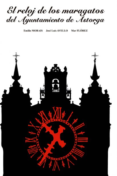 El reloj de los maragatos del Ayuntamiento de Astorga