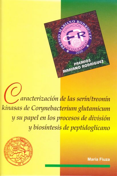 Caracterización de las serín/treonín Kinasas de Corynebacterium glutamicum y su papel en los procesosde división y biosíntesis de peptidoglícano