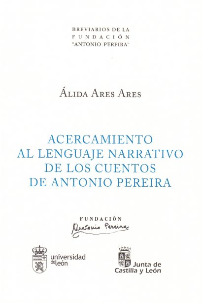 Acercamiento al lenguaje narrativo de los cuentos de Antonio Pereira