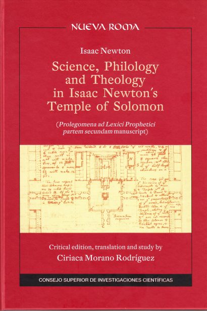 Science, Philology and Theology in Isaac Newton´s Temple of Solomon.