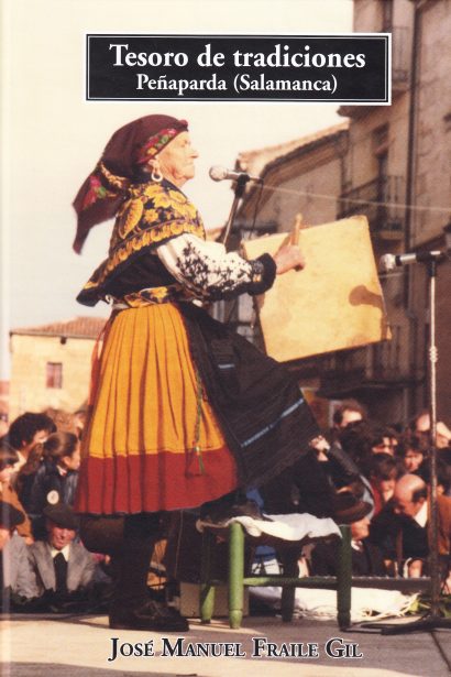 Tesoro de tradiciones. Peñaparda (Salamanca)