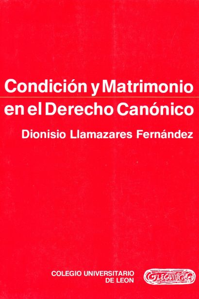 Condición y matrimonio en el Derecho Canónico
