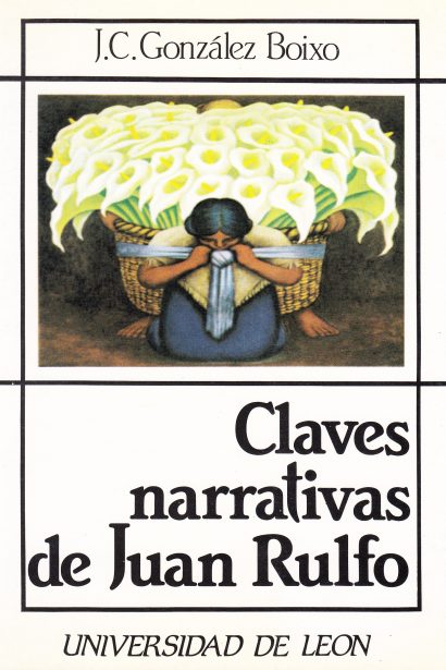 Claves narrativas de Juan Rulfo.