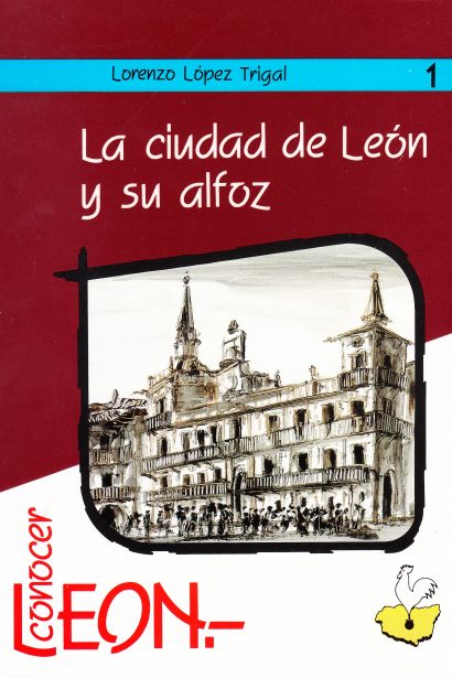 La Ciudad de León y su Alfoz