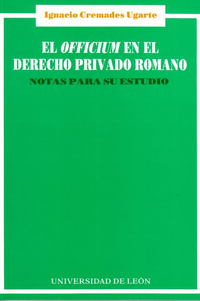 Officium en el Derecho Privado Romano. Notas para su estudio