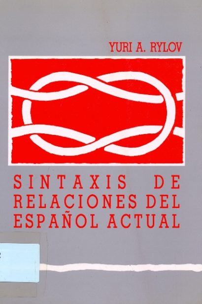 Sintaxis de relaciones del español actual