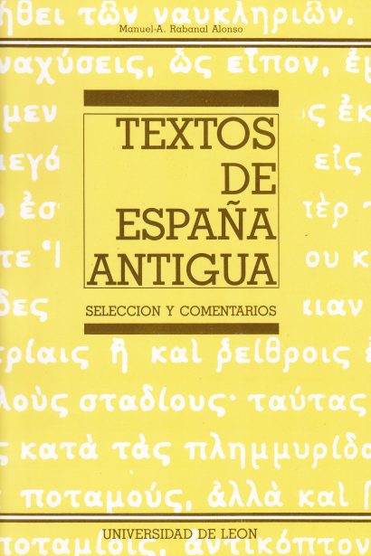 Textos de España antigua. Selección y comentarios