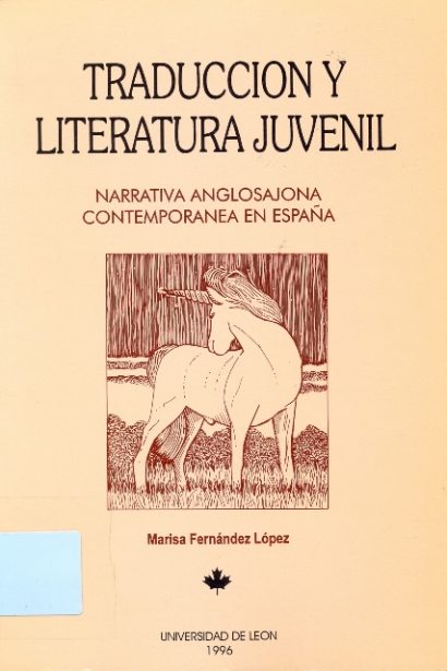 Traducción y literatura juvenil: narrativa anglosajona contemporánea en España.