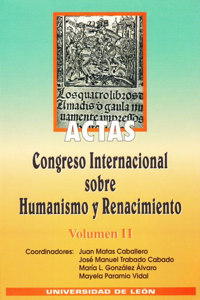 Actas Congreso Internacional sobre Humanismo y Renacimiento. Vol. II