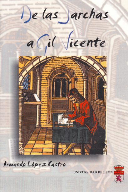 De las Jarchas a Gil Vicente