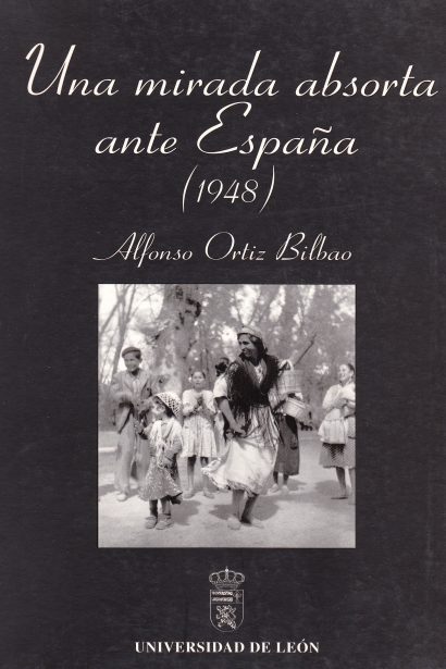 Una mirada absorta ante España (1948). Rústica