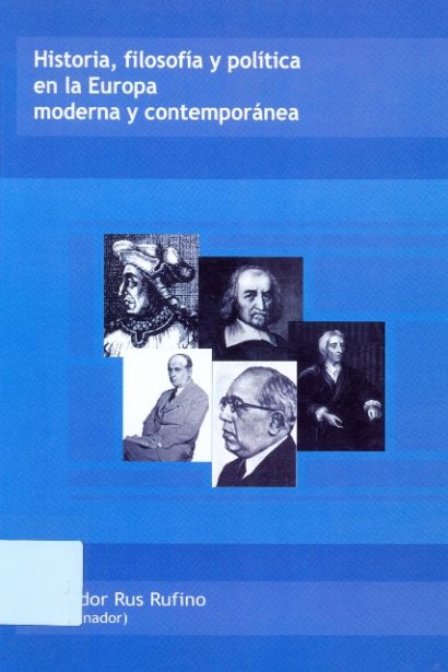 Historia, filosofía y política en Europa moderna y contemporánea