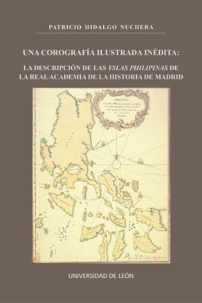 Una corografía ilustrada inédita: La descripción de las Yslas Philipinas de la Real Academia de la Historia de Madrid