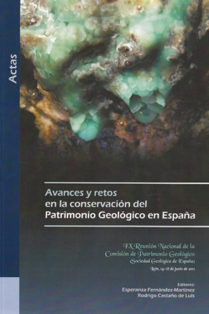 Avances y retos en la conservación del Patrimonio Geológico en España (Actas)