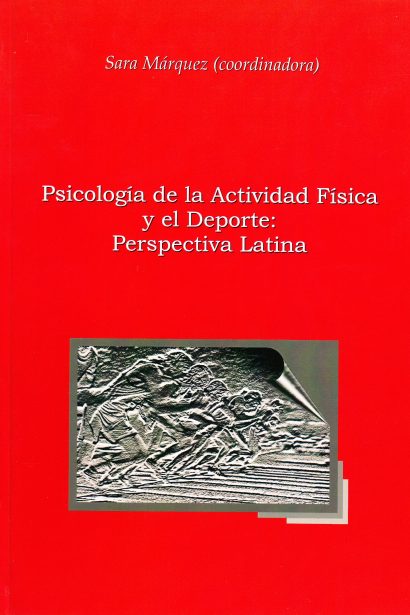 Psicología de la Actividad Física y el Deporte: Perspectiva Latina