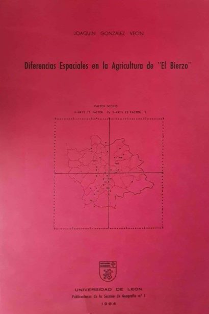 Diferencias Espaciales en la Agricultura de "El Bierzo".