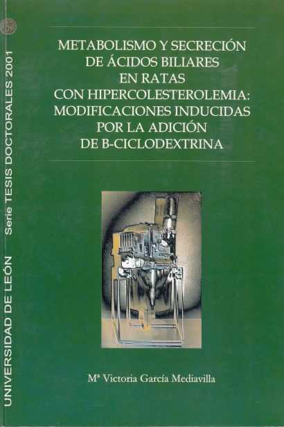 Metabolismo y secreción de ácidos biliares en ratas con hipercolesterolemia: modificaciones inducidas por la adición de B-ciclodextrina