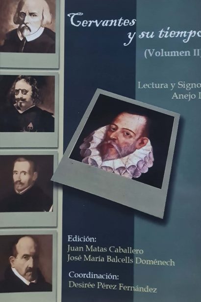 Cervantes y su tiempo. Vol.II
