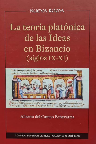 La teoría platónica de las Ideas en Bizancio (siglos IX-XI)