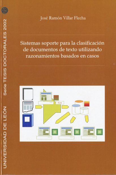 Sistemas soporte para la clasificación de documentos de texto utilizando razonamientos basados en casos