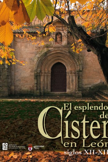 El esplendor del Císter en León (Siglos XII-XII)