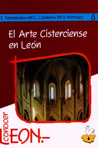 El Arte Cisterciense en León