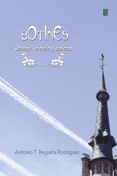 Botines. Un solar, un pleito y una casa