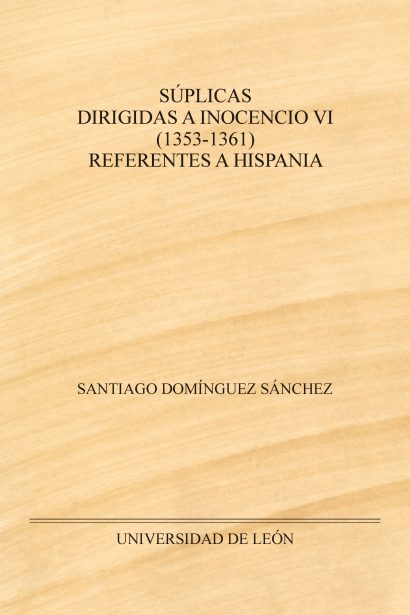 Súplicas dirigidas a Inocencio VI (1353-1361) referentes a Hispania